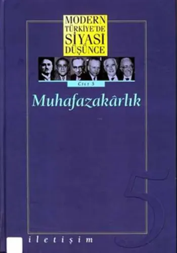 Muhafazakârlık (Ciltli); Modern Türkiye'de Siyasi Düşünce 5
