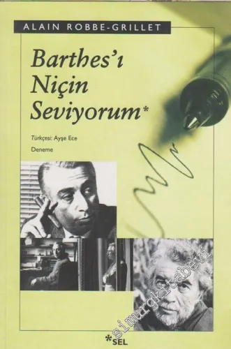 Barthes'ı Niçin Seviyorum - 2011