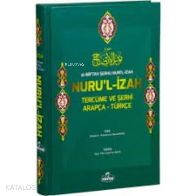 El-Miftah Şerhu Nuri'l İzah Nuru'l İzah Tercüme ve Şerhi | benlikitap.