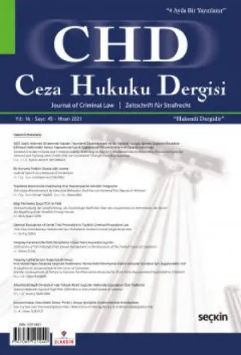 Ceza Hukuku Dergisi Sayı: 45 - Nisan 2021