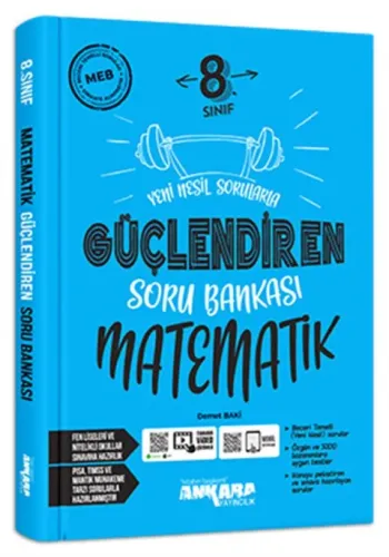 ANKARA 8. SINIF MATEMATİK GÜÇLENDİREN SORU BANKASI
