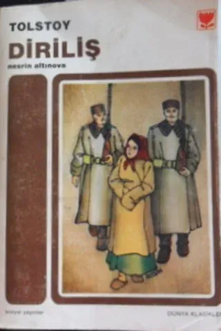 DİRİLİŞ Lev Nikolayeviç Tolstoy