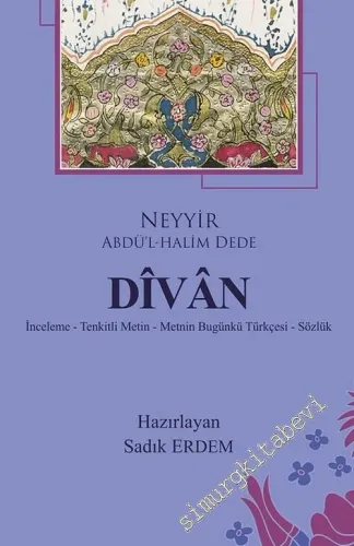 Divan : İnceleme - Tenkidli Metin - Sözlük -         2018