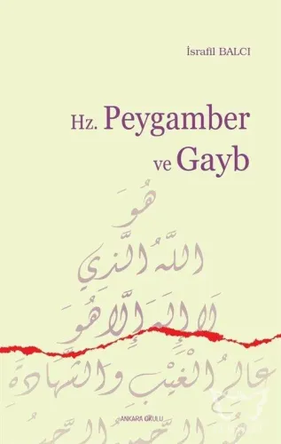 Hz. Peygamber ve Gayb