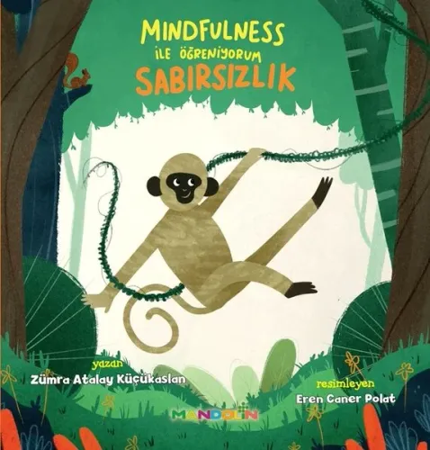 Sabırsızlık - Mindfulness İle Öğreniyorum | Kitap Ambarı