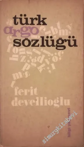 Türk Argo Sözlüğü -        1970