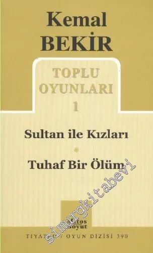 Sultan ile Kızları / Tuhaf Bir Ölüm: Toplu Oyunları 1 -         2010