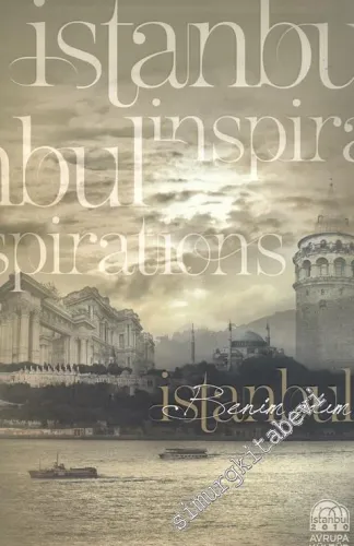 Benim Adım İstanbul = Istanbul Inspirations -