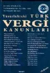 Yürürlükteki Türk Vergi Kanunları