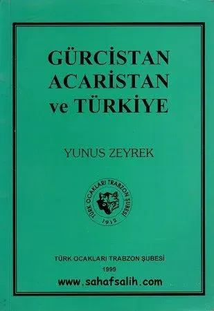 Gürcistan Acaristan ve Türkiye