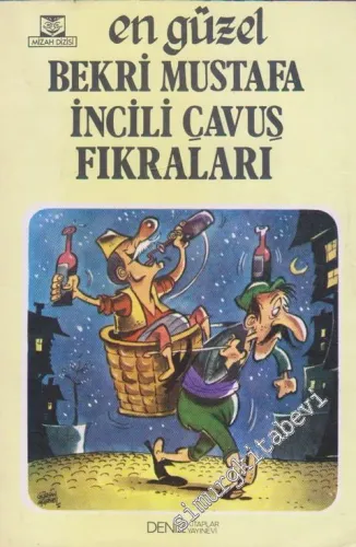 En Güzel Bekri Mustafa İncili Çavuş Fıkraları -        1982