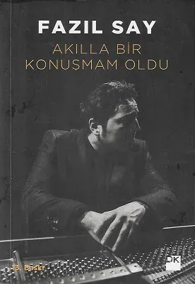 Akılla Bir Konuşmam Oldu
