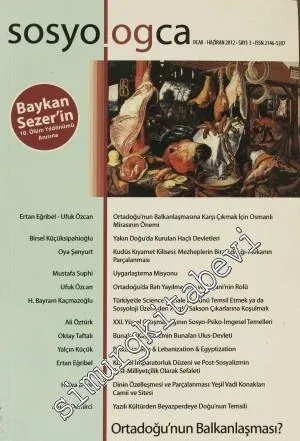 Sosyologca Dergisi - Dosya: Ortadoğu'nun Balkanlaşması - Sayı: 3      Ocak - Haziran