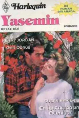 Geri Dönüş / En İyi Arkadaşım Evleniyor