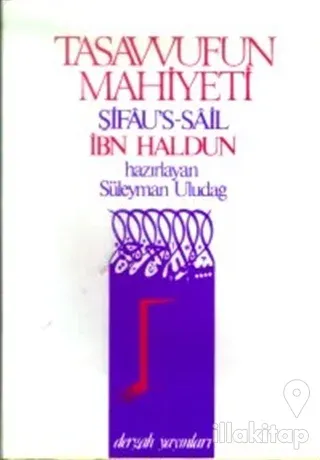 Tasavvufun Mahiyeti Şifau's-Sail
