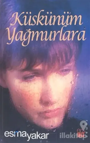 Küskünüm Yağmurlara