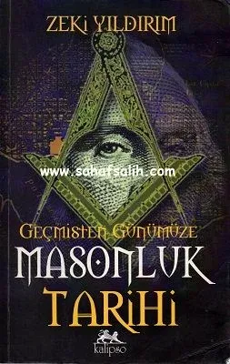 Geçmişten Günümüze Masonluk Tarihi