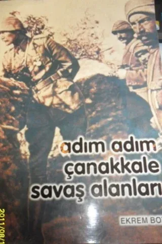 Adım Adım Çanakkale Savaş Alanları