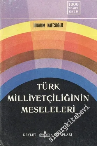 Türk Milliyetçiliğinin Meseleleri -        1970