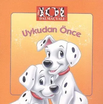 Uykudan Önce 101 Dalmaçyalı