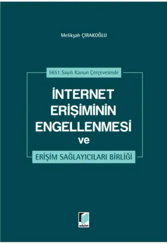 İnternet Erişiminin Engellenmesi ve Erişim Sağlayıcıları Birliği