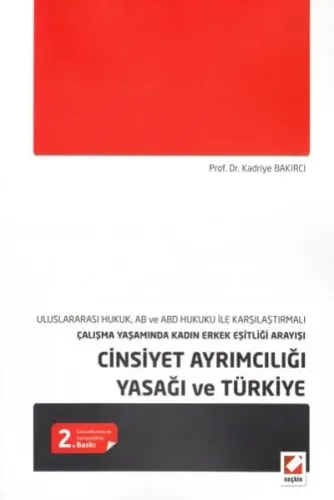 Cinsiyet Ayrımcılığı Yasağı Ve Türkiye