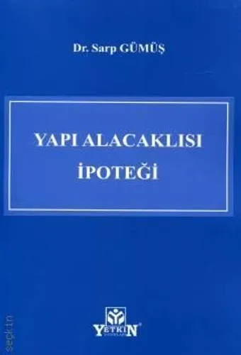 Yapı Alacaklısı İpoteği