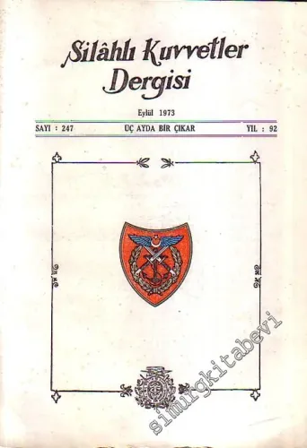 Silahlı Kuvvetler Dergisi - Sayı: 247, Yıl: 92, Eylül 1973