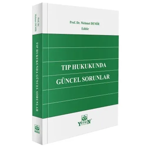 Tıp Hukukunda Güncel Sorunlar