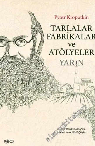 Tarlalar Fabrikalar ve Atölyeler - Yarın -