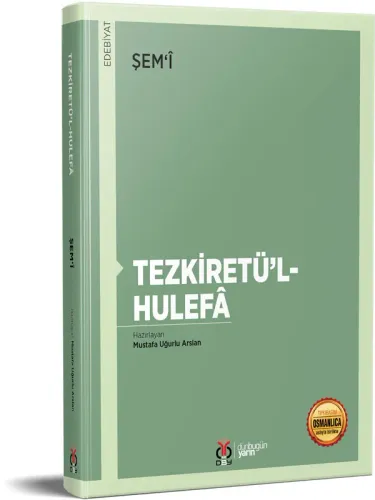 Tezkiretü'l-Hulefâ Şem‘î Tezkiretü'l-Hulefâ Şem‘î