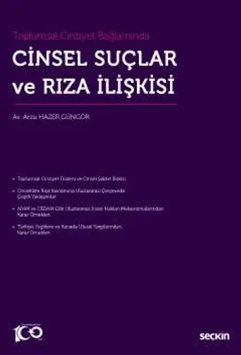 Cinsel Suçlar ve Rıza İlişkisi