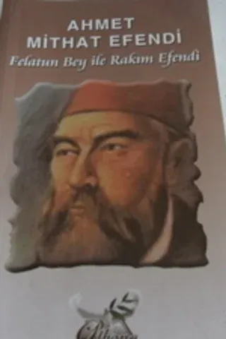 Felatun Bey İle Rakım Efendi