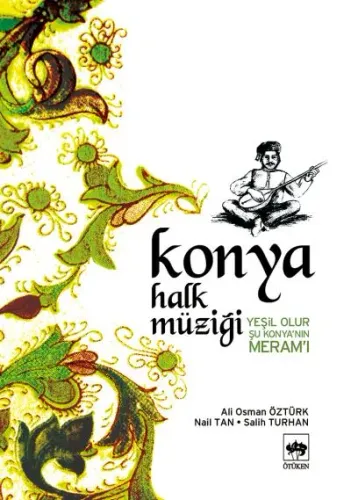 Ötüken Kitap | Konya Halk Müziği Ali Osman Öztürk