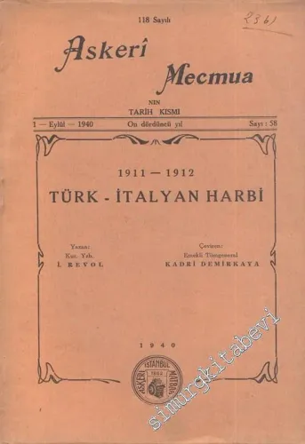 1911 - 1912 Türk - İtalyan Harbi ( Askeri Mecmua 118. Sayı Eki ) -