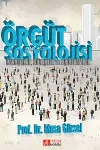 Örgüt Sosyolojisi