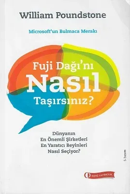 Fuji Dağını Nasıl Taşırsınız?