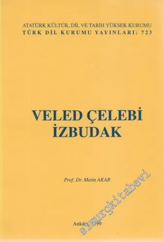 Veled Çelebi İzbudak -        1999