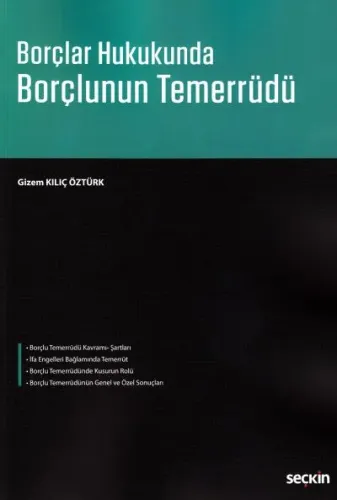 Borçlar Hukukunda Borçlunun Temerrüdü