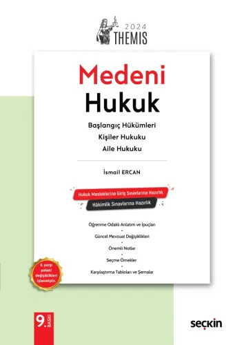 THEMIS – Medeni Hukuk Konu Kitabı C:I – Başlangıç Hükümleri, Kişiler Hukuku ve Aile Hukuku