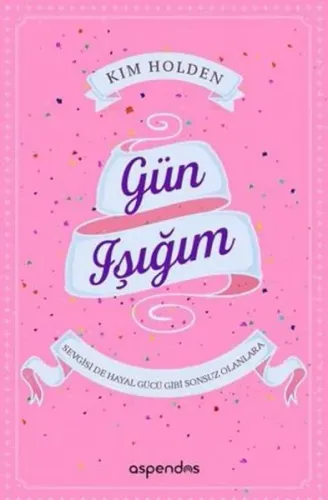 Gün Işığım Kim Holden