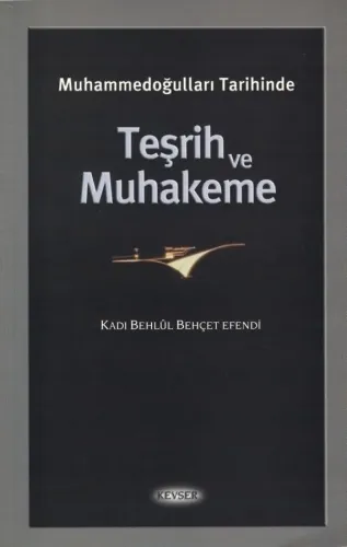 Âl-i Muhammed Tarihinde Teşrih ve Muhakeme