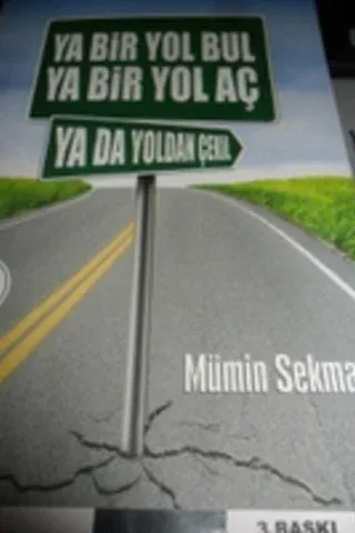 Ya Bir Yol Bul Ya Bir Yol Aç