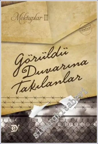 Mektuplar II: Görüldü Duvarına Takılanlar - 2023