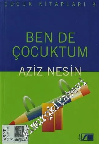 Ben de Çocuktum -        2004