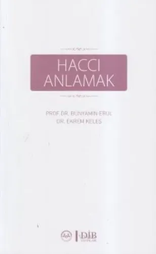 Haccı Anlamak