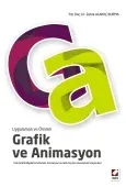 Uygulamalı ve ÖrnekliGrafik ve Animasyon Tüm Grafik Bilgilerini Edinmek, Animasyon ve Web Sayfası Hazırlamak İsteyenlere 1