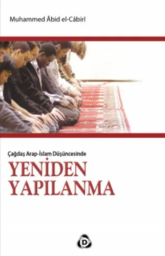 Çağdaş Arap İslam Düşüncesinde Yeniden Yapılanma