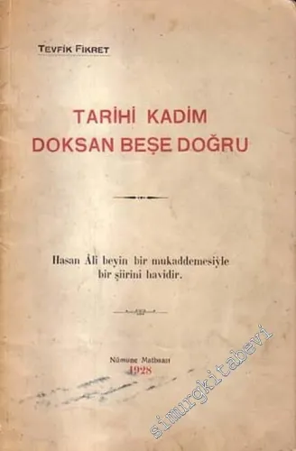 OSMANLICA Tarih-i Kadim / Tarihi Kadim Doksan Beşe Doğru - 2 Kitap tek ciltte -        1928