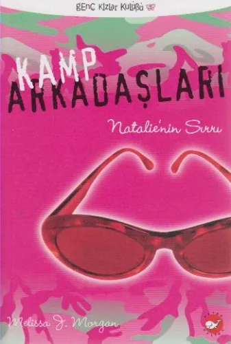 Kamp Arkadaşları-1: Natalie'nin Sırrı Melissa J. Morgan